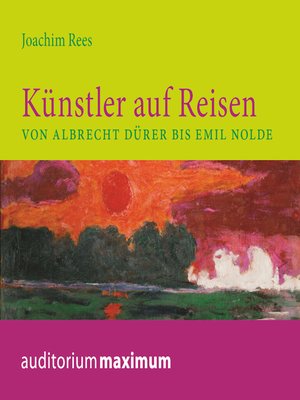 cover image of Künstler auf Reisen (Ungekürzt)